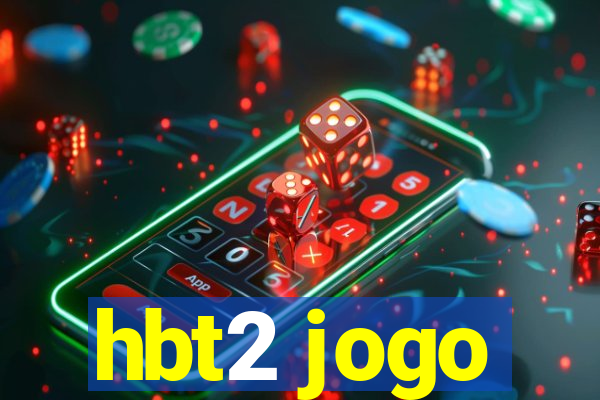 hbt2 jogo